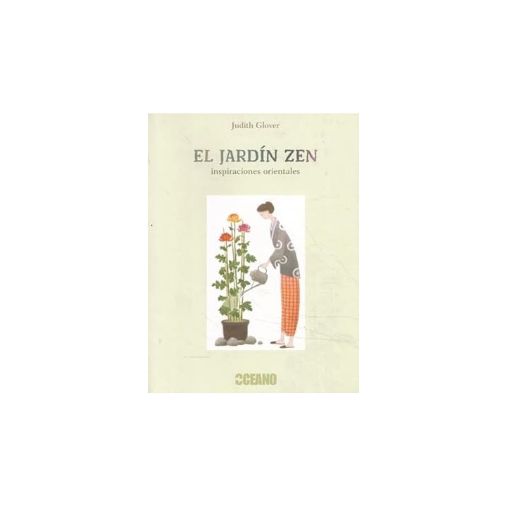 El jardín Zen. Inspiraciones Orientales